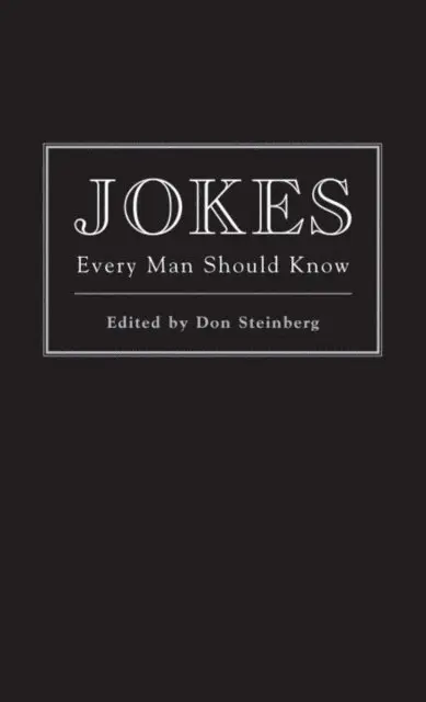 Don Steinberg - Jokes Every Man Should Know, E-bok. Tillgänglighet: Lägg i varukorg