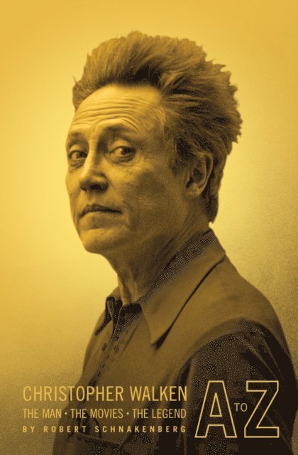 Robert Schnakenberg - Christopher Walken A to Z, E-bok. Tillgänglighet: Lägg i varukorg