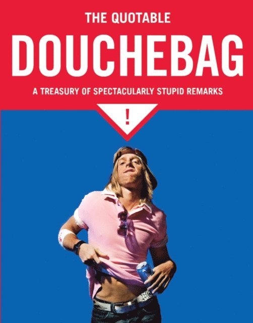 Margaret Mcguire - Quotable Douchebag, E-bok. Tillgänglighet: Lägg i varukorg