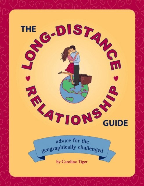 Caroline Tiger - Long-Distance Relationship Guide, E-bok. Tillgänglighet: Lägg i varukorg