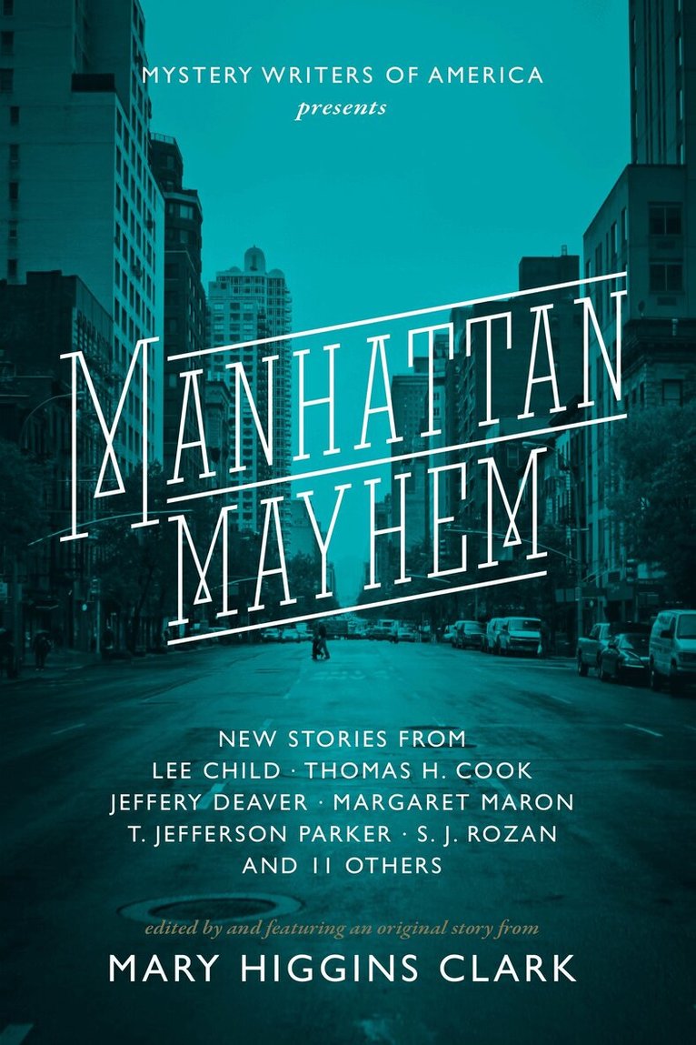 Mary Higgins Clark - Manhattan Mayhem, Häftad