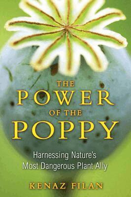 Kenaz Filan - Power of the Poppy, Häftad