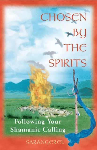 Sarangerel - Chosen by the Spirits, E-bok. Tillgänglighet: Lägg i varukorg