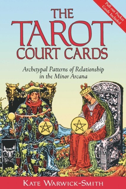 Kate Warwick-Smith - Tarot Court Cards, E-bok. Tillgänglighet: Lägg i varukorg