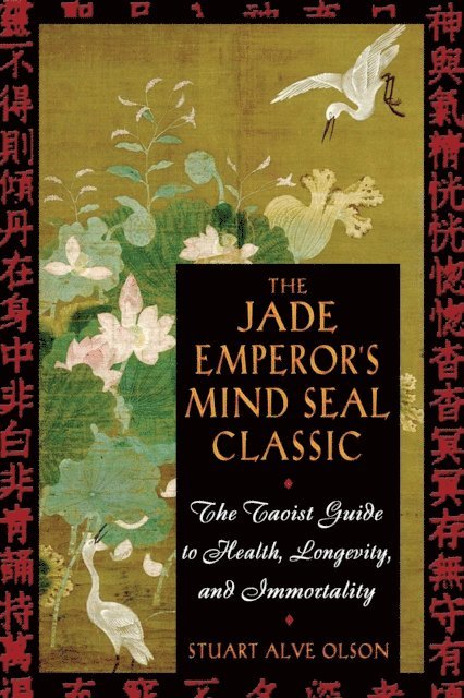 Stuart Alve Olson - Jade Emperor's Mind Seal Classic, E-bok. Tillgänglighet: Lägg i varukorg