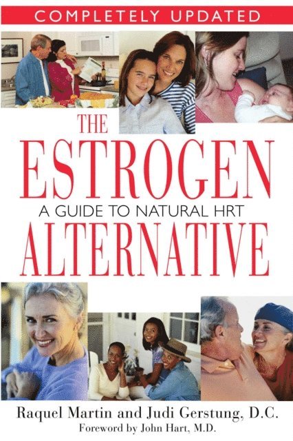 Judi Gerstung, Raquel Martin - Estrogen Alternative, E-bok