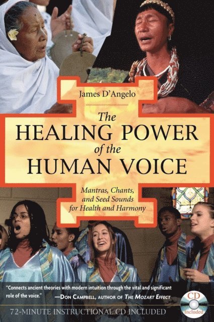 James D'Angelo - Healing Power of the Human Voice, E-bok