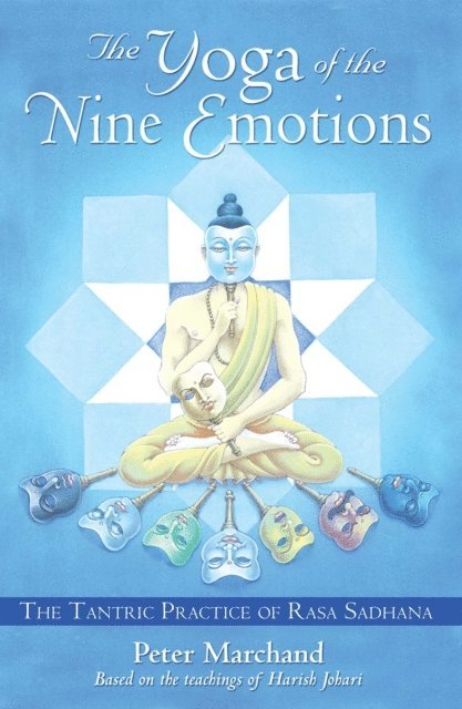 Peter Marchand - Yoga of the Nine Emotions, E-bok
