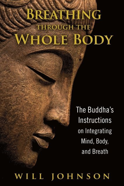 Will Johnson - Breathing through the Whole Body, E-bok