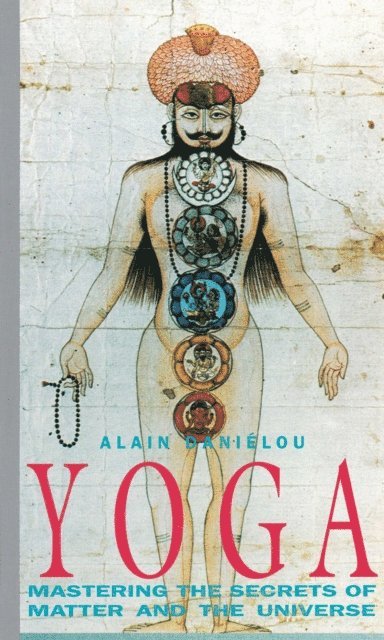 Alain Danielou - Yoga, E-bok