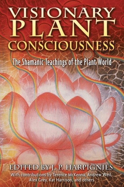 J. P. Harpignies - Visionary Plant Consciousness, E-bok