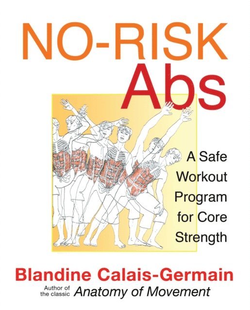 Blandine Calais-Germain - No-Risk Abs, E-bok