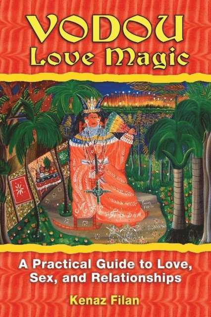 Kenaz Filan - Vodou Love Magic, E-bok