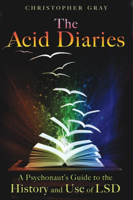Christopher Gray - Acid Diaries, E-bok