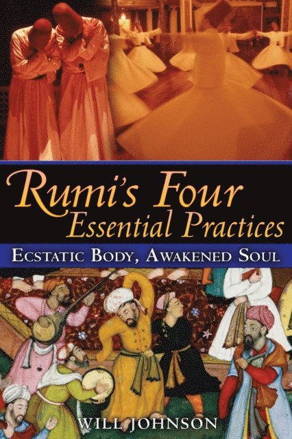 Will Johnson - Rumi's Four Essential Practices, E-bok