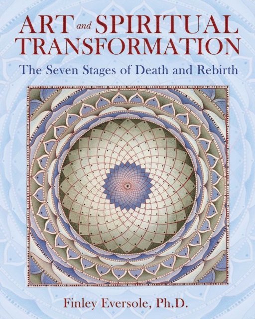 Finley Eversole - Art and Spiritual Transformation, E-bok