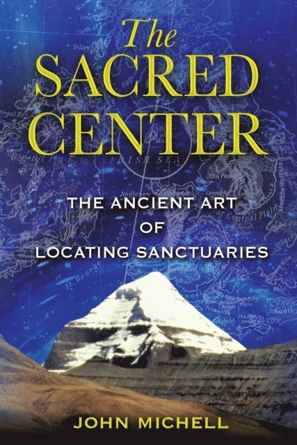 John Michell - Sacred Center, E-bok