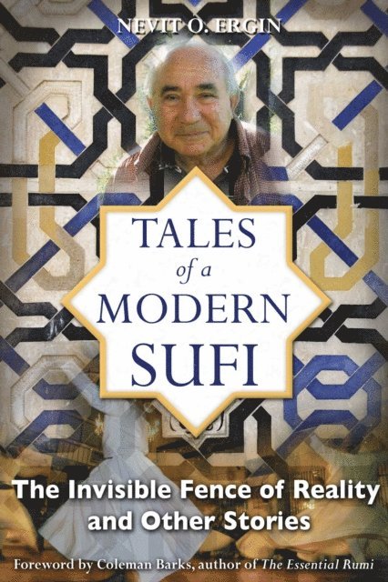 Nevit O. Ergin - Tales of a Modern Sufi, E-bok