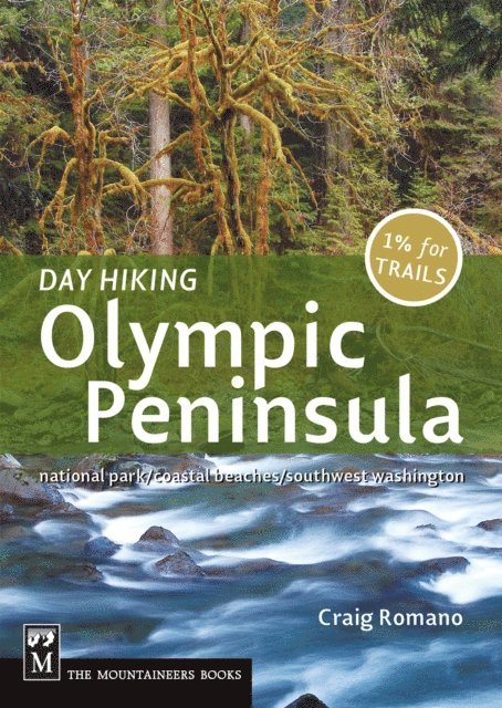 Craig Romano - Day Hiking Olympic Peninsula, E-bok