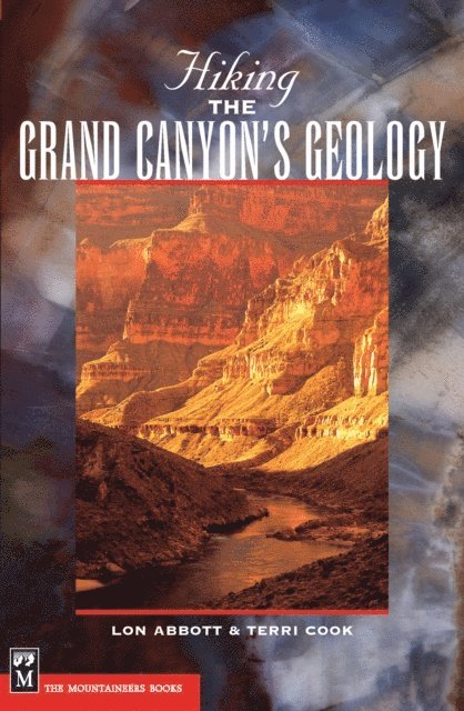 Lou Abbott, Terri Cook - Hiking Grand Canyon's Geology, E-bok
