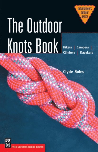 Clyde Soles - Outdoor Knots Book, E-bok