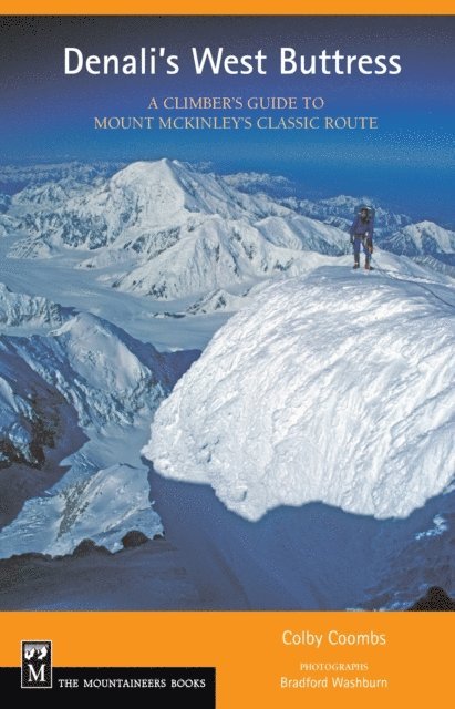Bradford Washburn, Colby Coombs - Denali's West Buttress, E-bok