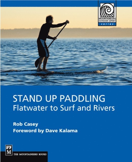 Rob Casey - Stand Up Paddling, E-bok