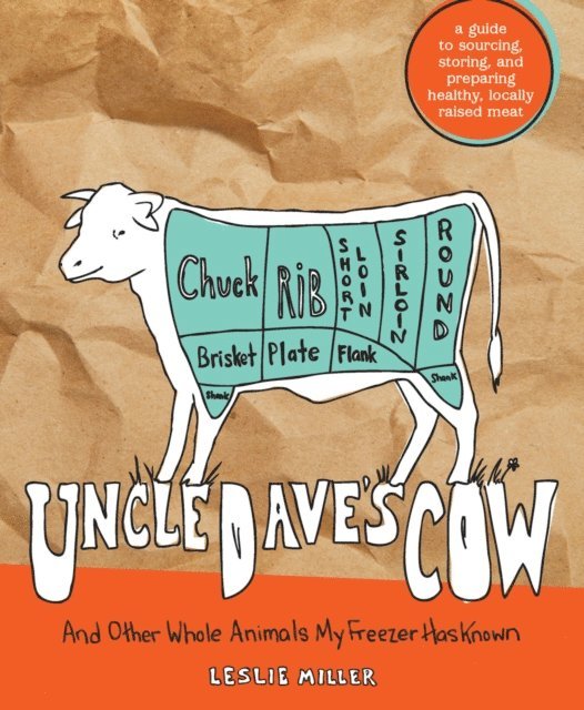 Leslie Miller - Uncle Dave's Cow, E-bok