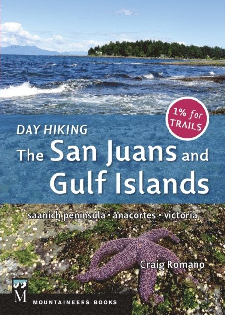 Craig Romano - Day Hiking: The San Juans & Gulf Islands, E-bok