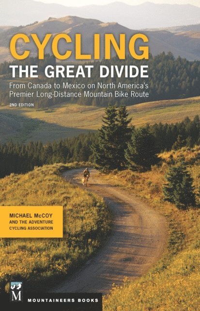 Adventure Cycling Association, Michael McCoy - Cycling the Great Divide, E-bok