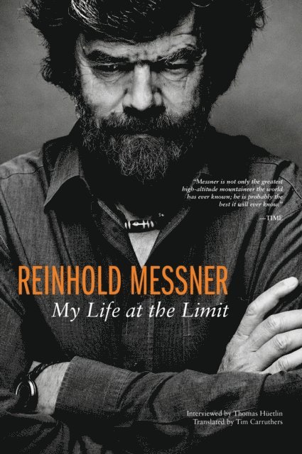 Reinhold Messner - Reinhold Messner, E-bok