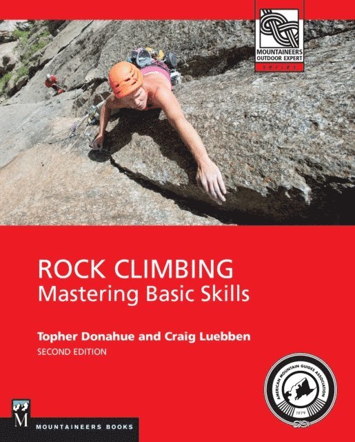 Craig Luebben, Topher Donahoe - Rock Climbing, 2nd Edition, E-bok