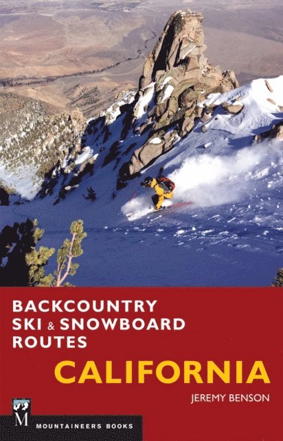Backcountry Ski & Snowboard Routes: California