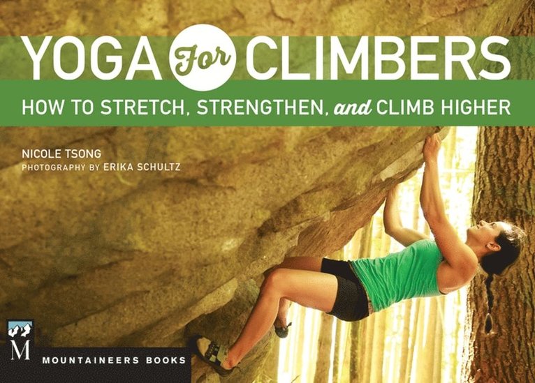 Nicole Tsong - Yoga for Climbers, E-bok. Tillgänglighet: Lägg i varukorg