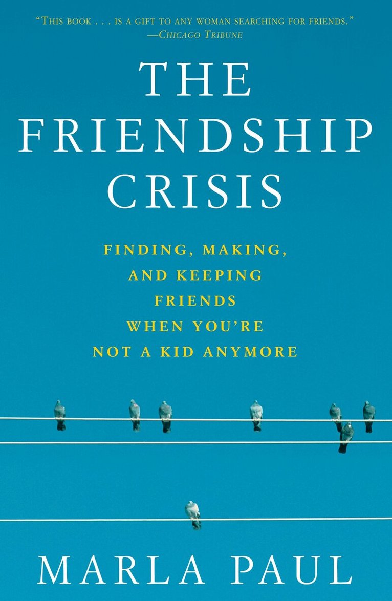 MARLA PAUL - Friendship Crisis, Häftad