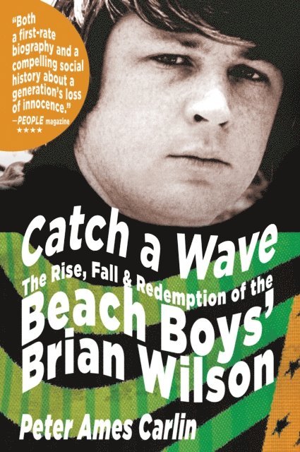 Peter Ames Carlin - Catch a Wave, E-bok