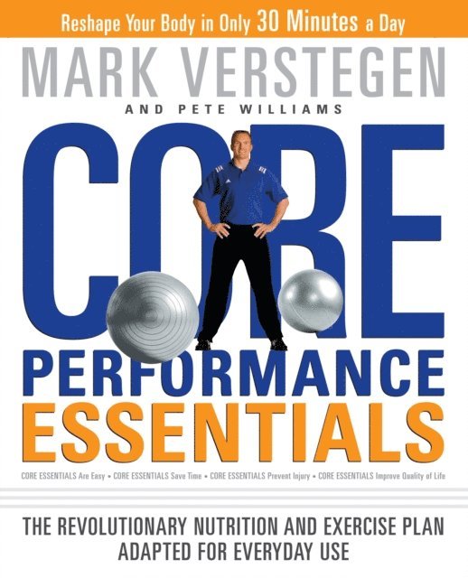 Pete Williams, Mark Verstegen - Core Performance Essentials, E-bok. Tillgänglighet: Lägg i varukorg