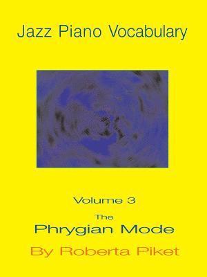 Roberta Piket - Phrygian Mode, Häftad