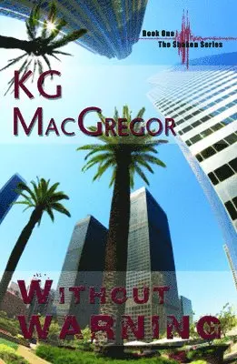 K.G. MacGregor - Without Warning, Häftad. Tillgänglighet: Lägg i varukorg