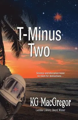 K.G. MacGregor - T-Minus Two, Häftad. Tillgänglighet: Lägg i varukorg