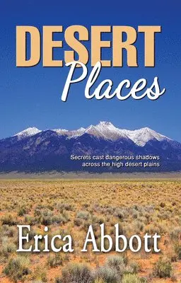Erica Abbott - Desert Places, Häftad. Tillgänglighet: Lägg i varukorg