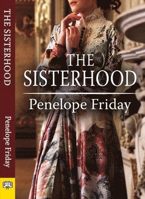 Penelope Friday - Sisterhood, Häftad