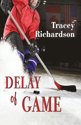 Tracey Richardson - Delay of Game, Häftad
