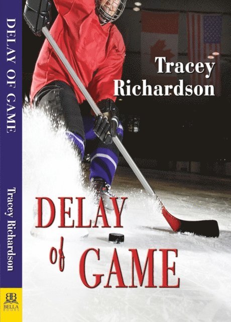 Tracey Richardson - Delay of Game, E-bok