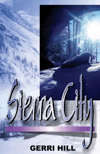 Gerri Hill - Sierra City, E-bok