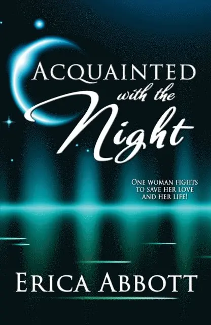 Erica Abbott - Acquainted with the Night, E-bok. Tillgänglighet: Lägg i varukorg