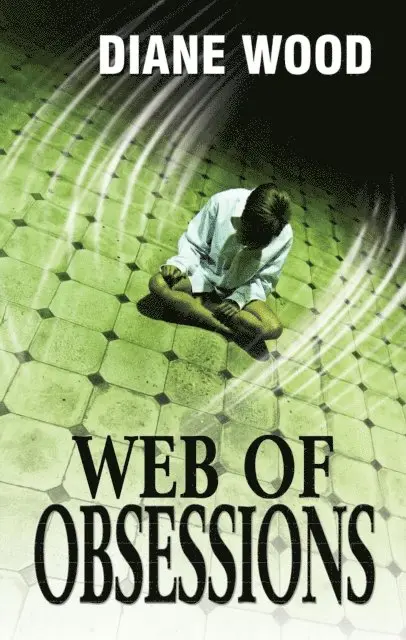 Diane Wood - Web of Obsessions, E-bok. Tillgänglighet: Lägg i varukorg