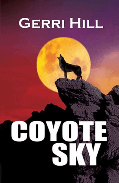 Gerri Hill - Coyote Sky, E-bok