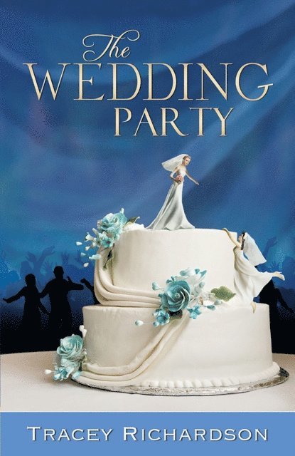 Tracey Richardson - Wedding Party, E-bok