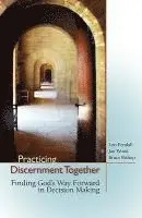 Lon Fendall, Jan Wood - Practicing Discernment Together, Häftad. Tillgänglighet: Lägg i varukorg
